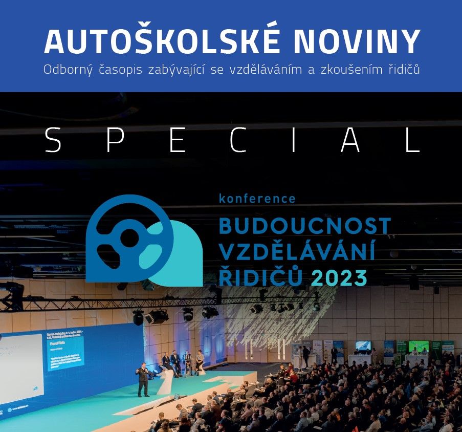 Speciální vydání Autoškolských novin: Konference Bezpečnost vzdělávání řidičů 20